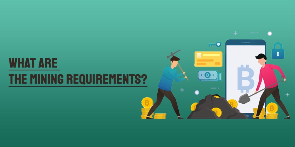 Mining Requirements