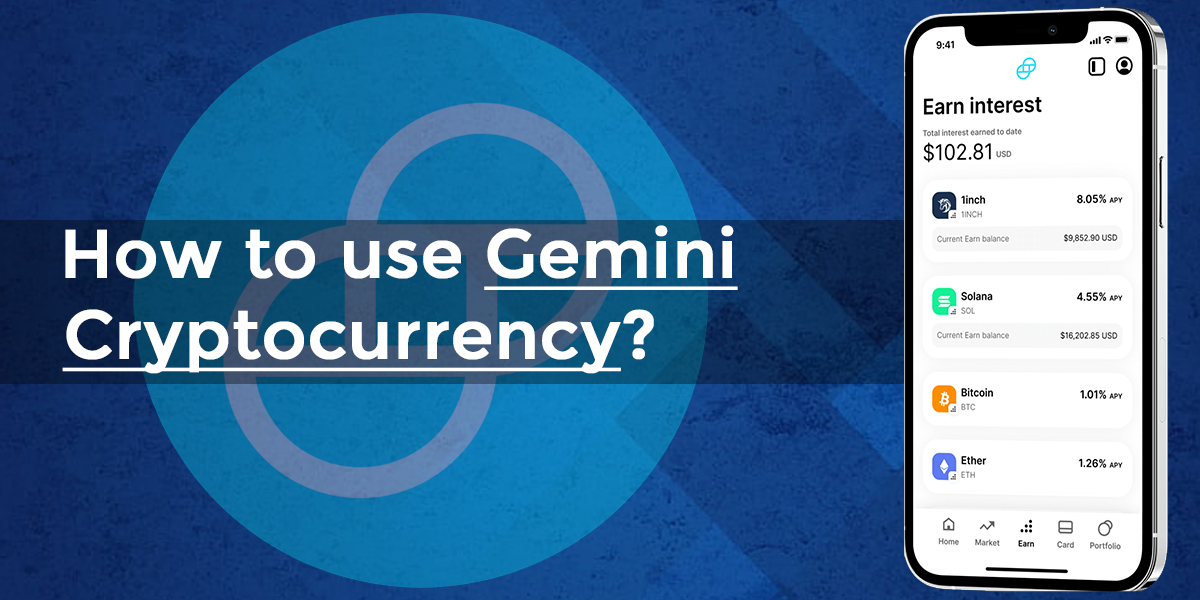 Use Gemini Cryptocurrency