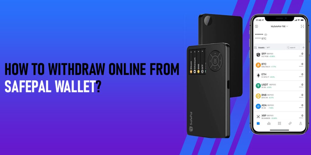 Withdraw Online From Safepal S1 Wallet