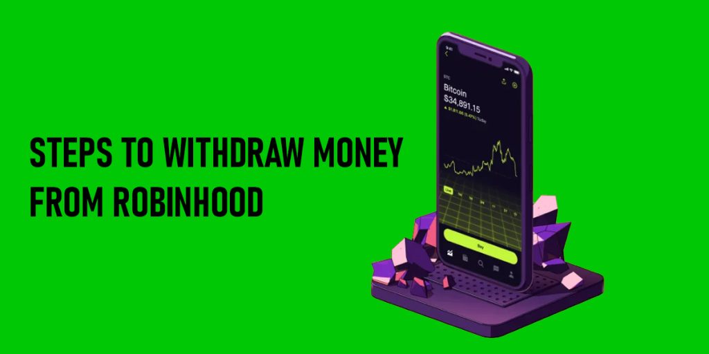 Withdraw Money from Robinhood