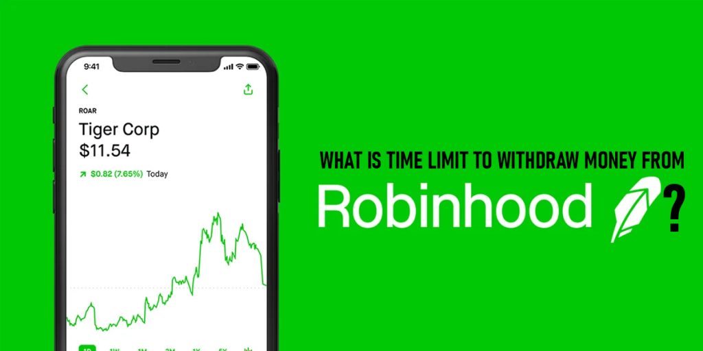 Time Limit to Withdraw Money from Robinhood