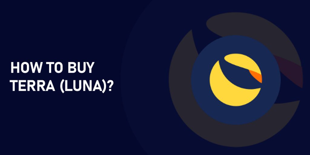 How to Buy Terra Luna