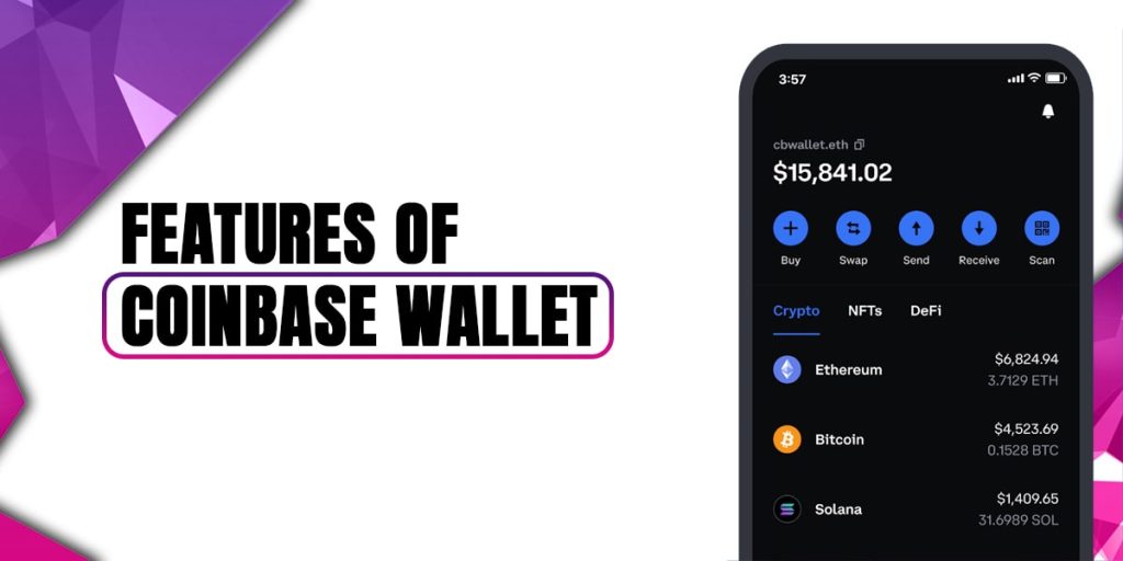 Features of Coinbase Wallet