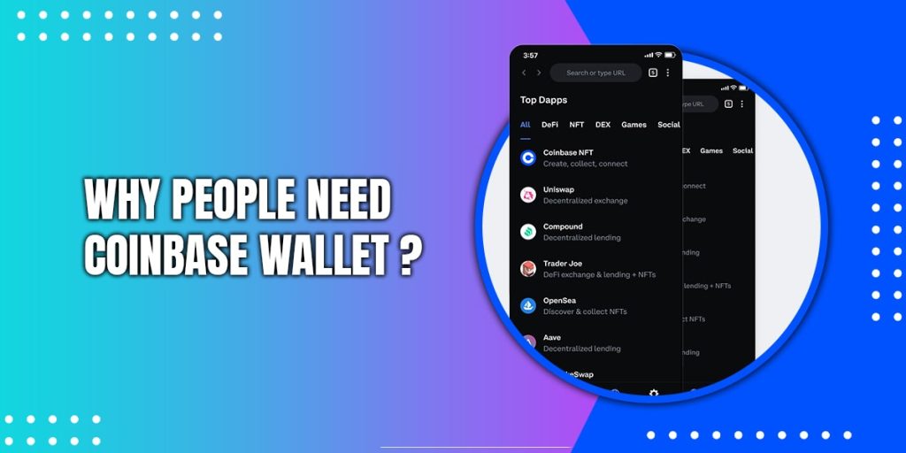Why People Need Coinbase Wallet?