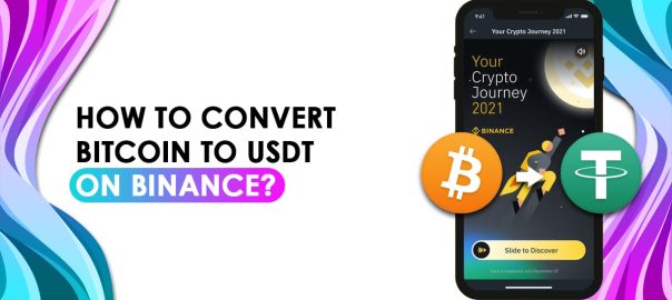 Convert Bitcoin to USDT On Binance
