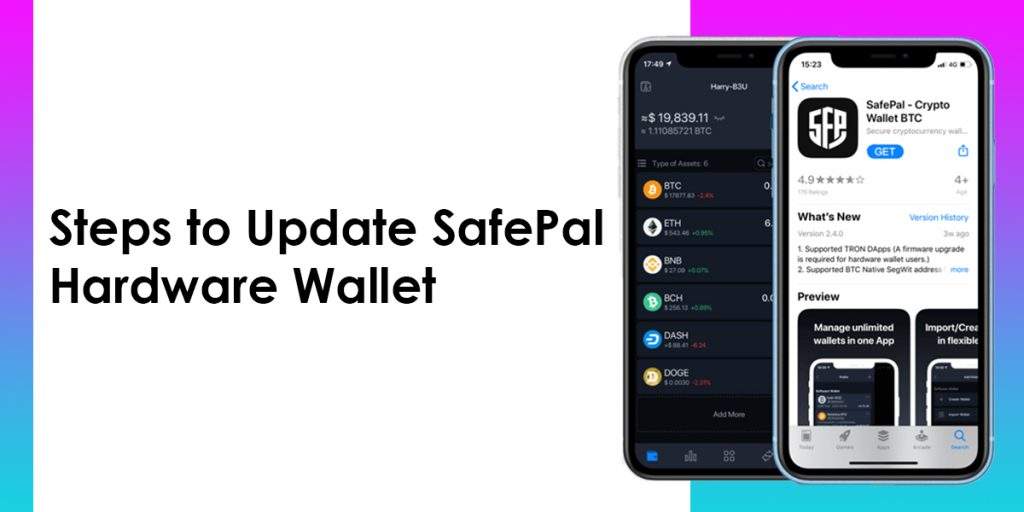 Steps to Update SafePal Crypto Wallet
