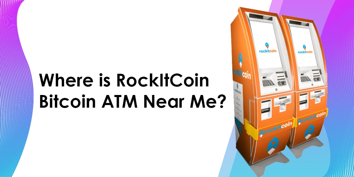 Where is RockItCoin Bitcoin ATM Near Me