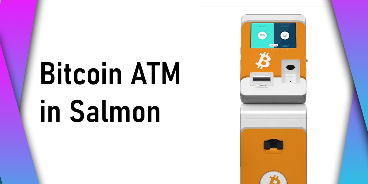 Bitcoin ATM in Salmon