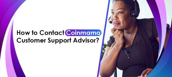 Coinmama customer support advisor