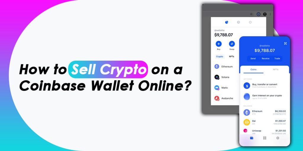 How To Sell Crypto On Coinbase Wallet Online?