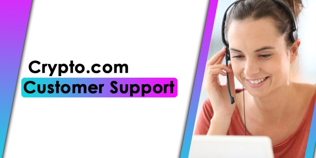 Get Customer Support For Crypto.Com 