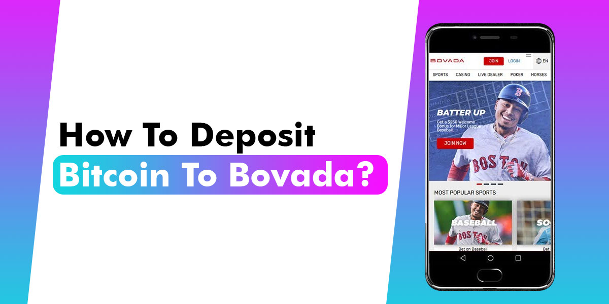 How To Deposit Bitcoin To Bovada