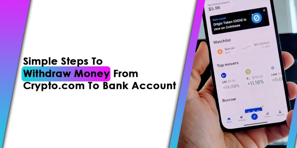 Simple Steps To Withdraw Money From Crypto.Com To Bank Account