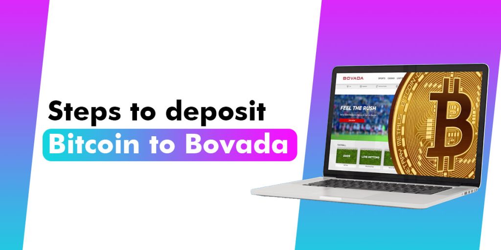 Steps To Deposit Bitcoin to Bovada