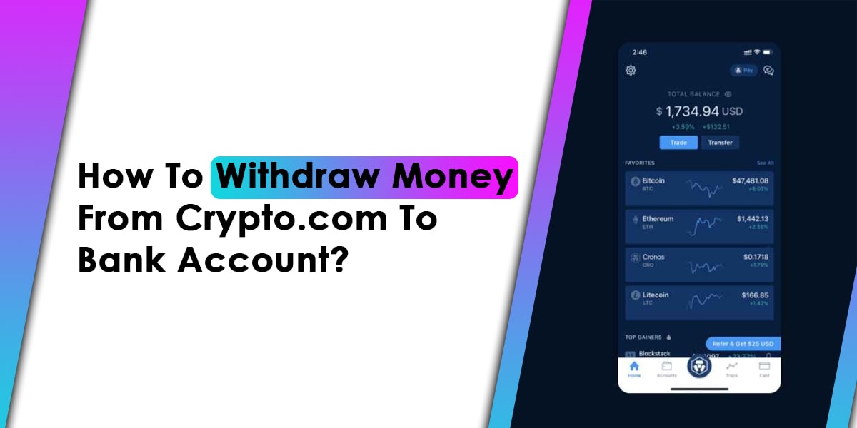 Withdraw Money From Crypto.com To Bank Account
