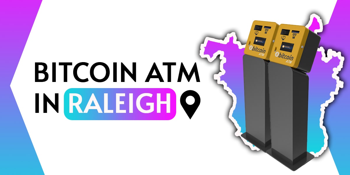Bitcoin ATM in Raleigh