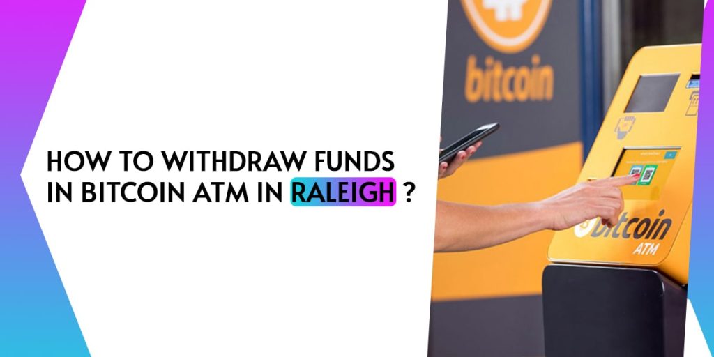 Withdraw Funds In Bitcoin ATM