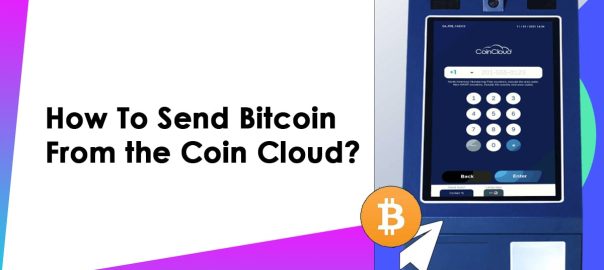 Send Bitcoin From Coin Cloud
