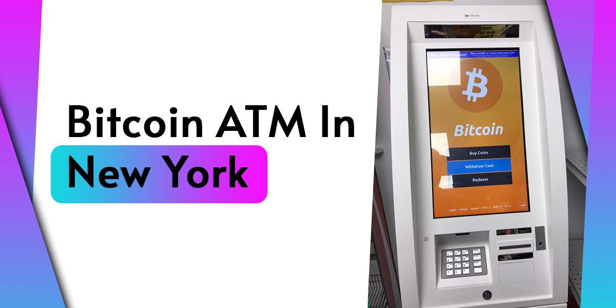 Bitcoin ATM In New York