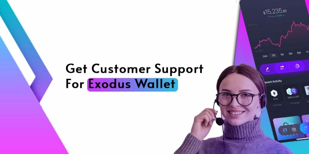 Get Customer Support For Exodus