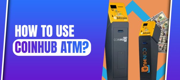 How To Use Coinhub ATM