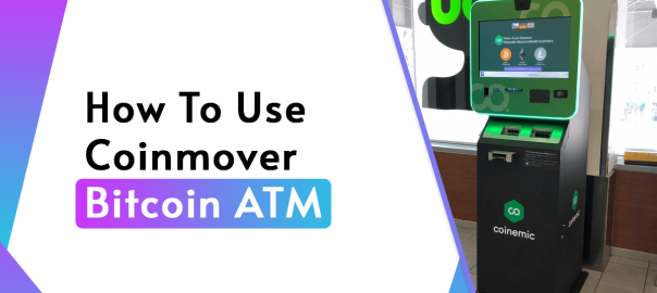 How to Use Coinmover Bitcoin ATM