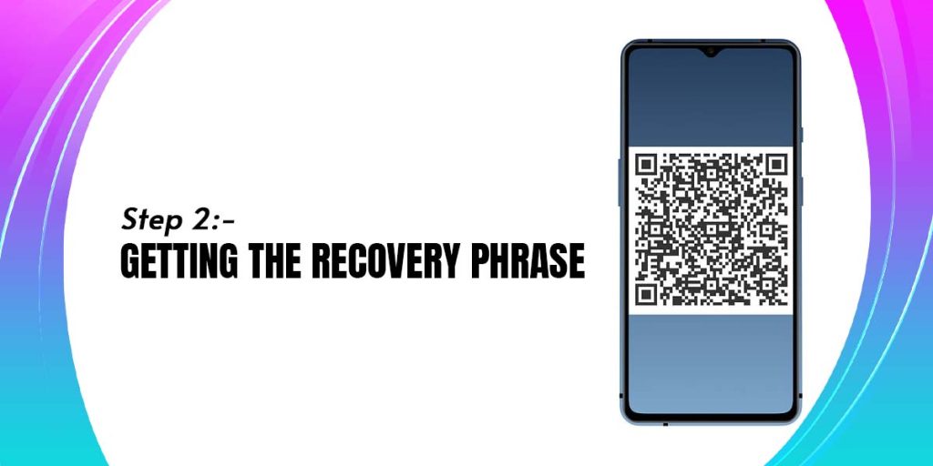 Getting the Recovery Phrase