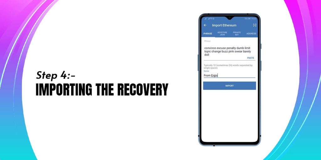 Importing the Recovery Phrase