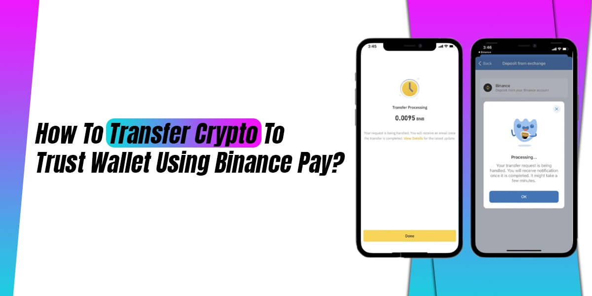 Transfer Crypto To Trust Wallet Using Binance Pay