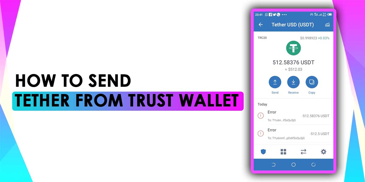Send Tether From Trust Wallet