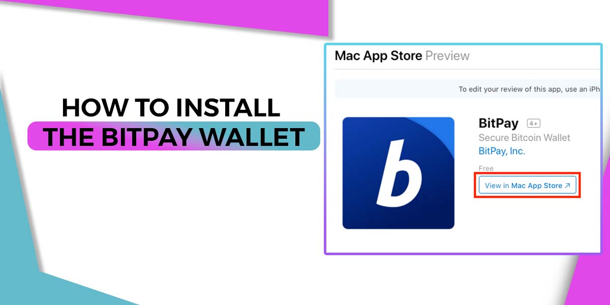 How To Install The BitPay Wallet