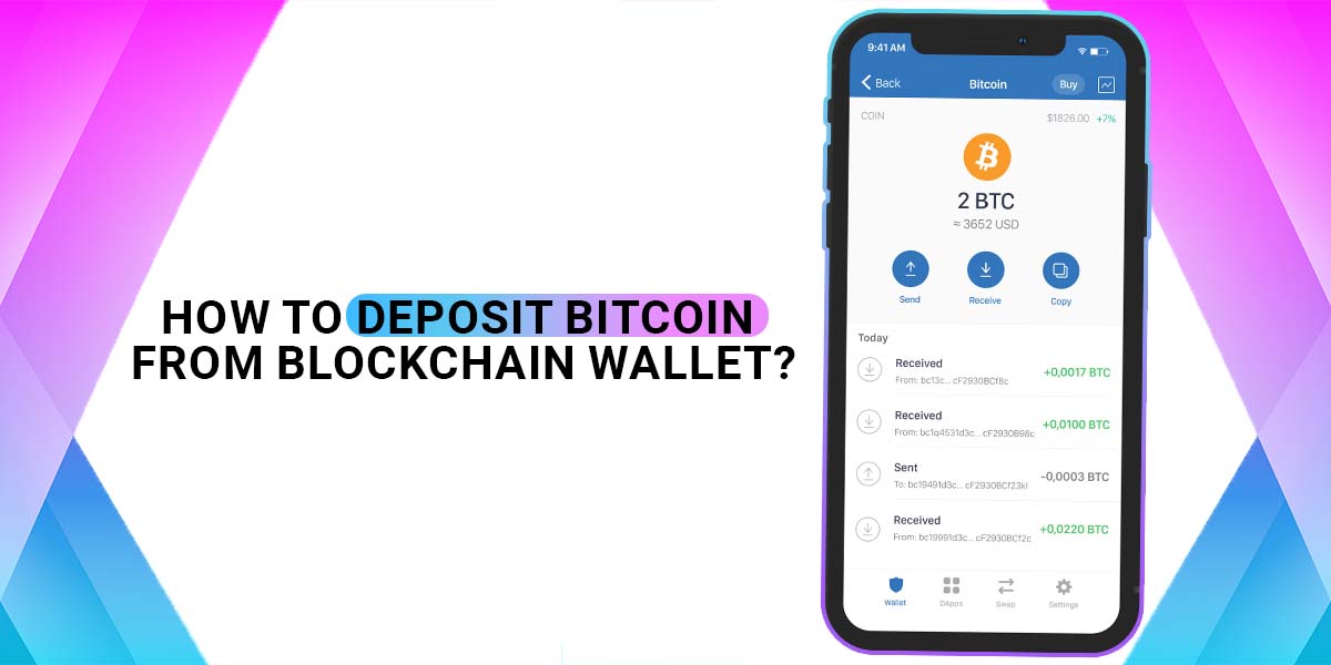 Deposit Bitcoin From Blockchain Wallet