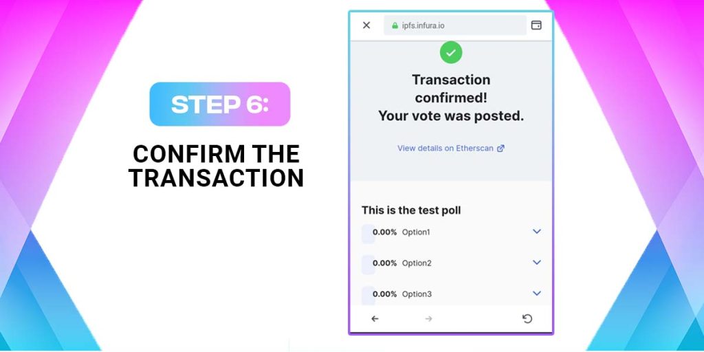 Confirm the transaction 