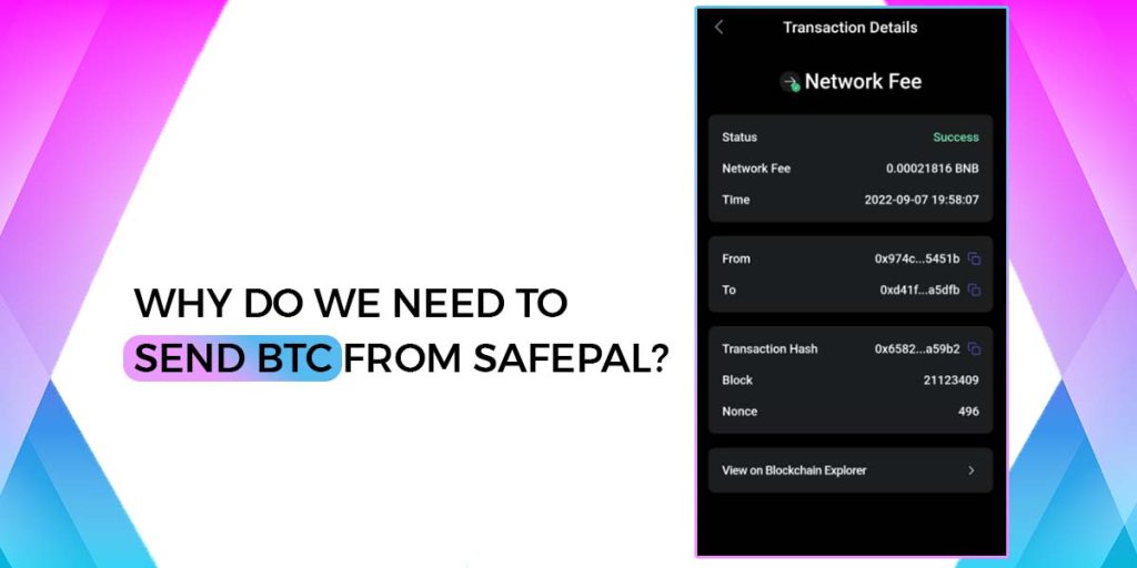 Why Do We Need To Send BTC From Safepal?