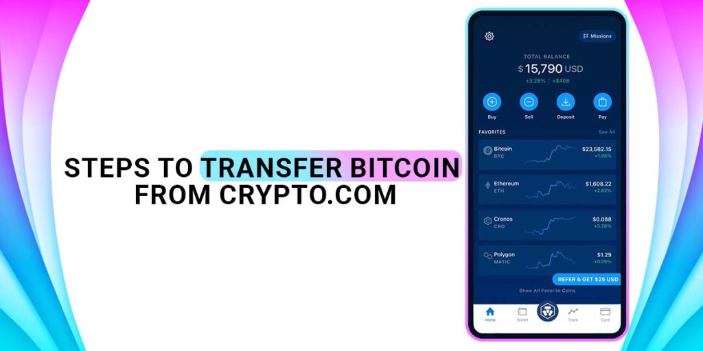 Steps to Transfer Bitcoin From Crypto.com