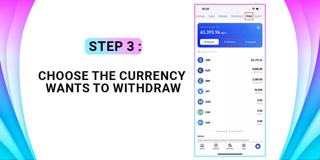 Choose the Currency Wants to Withdraw