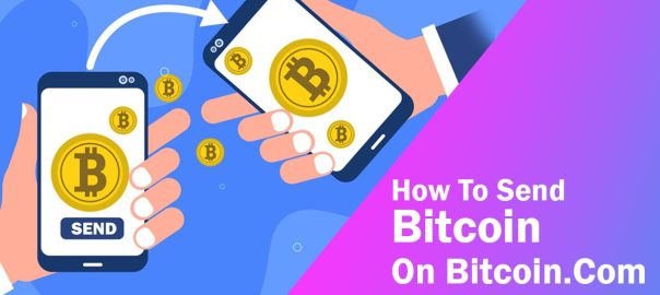 How To Send Bitcoin On Bitcoin.Com