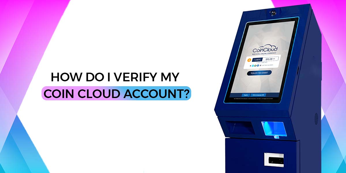 verify Coin Cloud Account