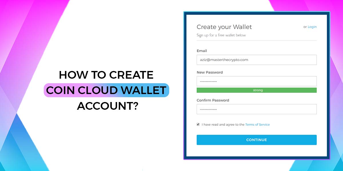 How to Create Coin Cloud Wallet Account