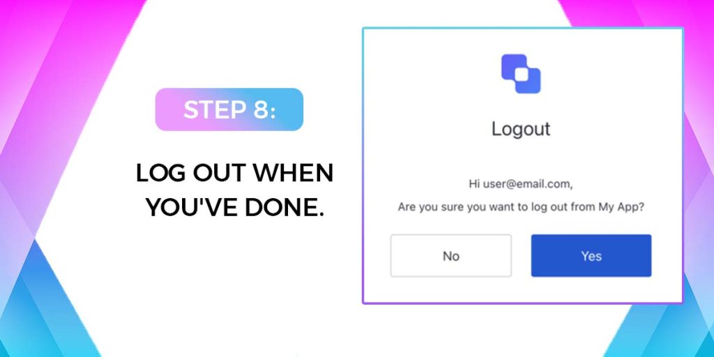 Log Out When You've Done