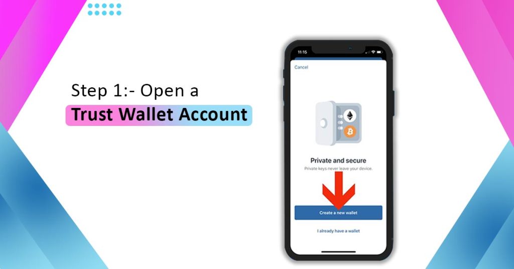 Open a Trust Wallet account