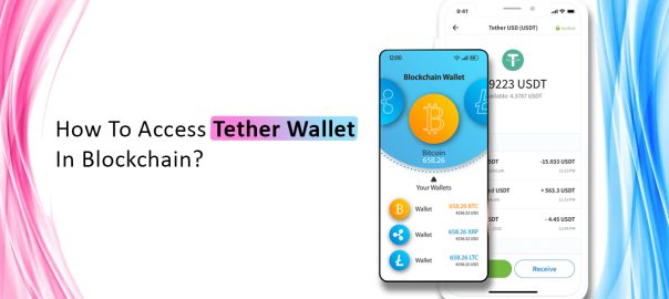 Access Tether Wallet In Blockchain