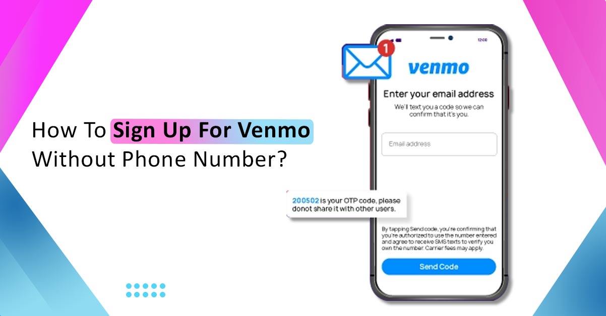 Sign Up For Venmo Wallet Without Phone Number