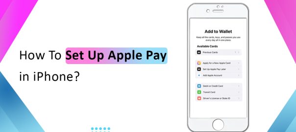 Set Up Apple Pay In iPhone