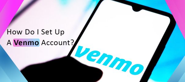 How Do I Set Up A Venmo Account