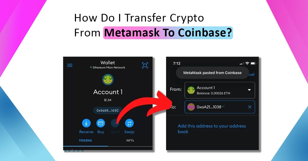 How Do I Transfer Crypto From Metamask To Coinbase