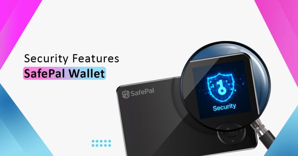 Security Features Safepal Wallet