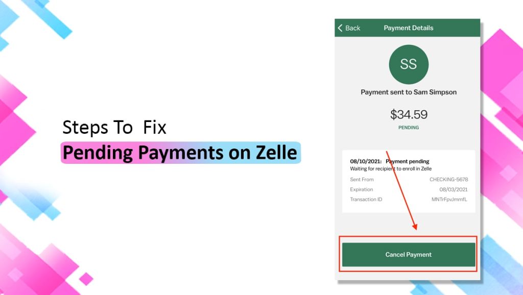 Simple Steps To Fix Pending Payments on Zelle