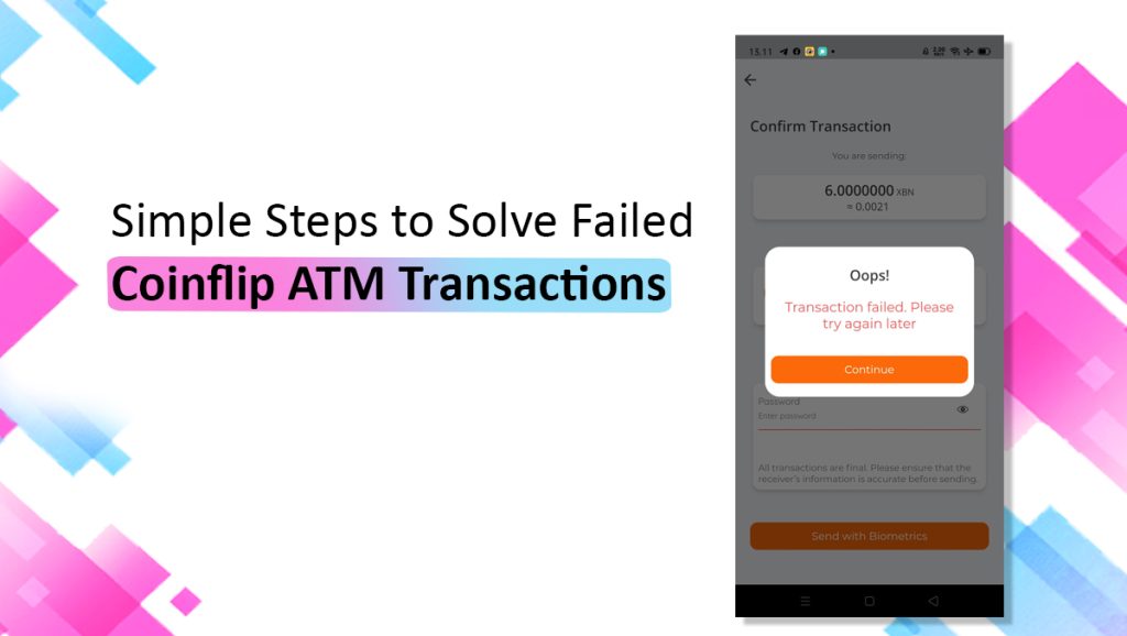 Simple Steps to Solve Failed Coinflip ATM Transactions