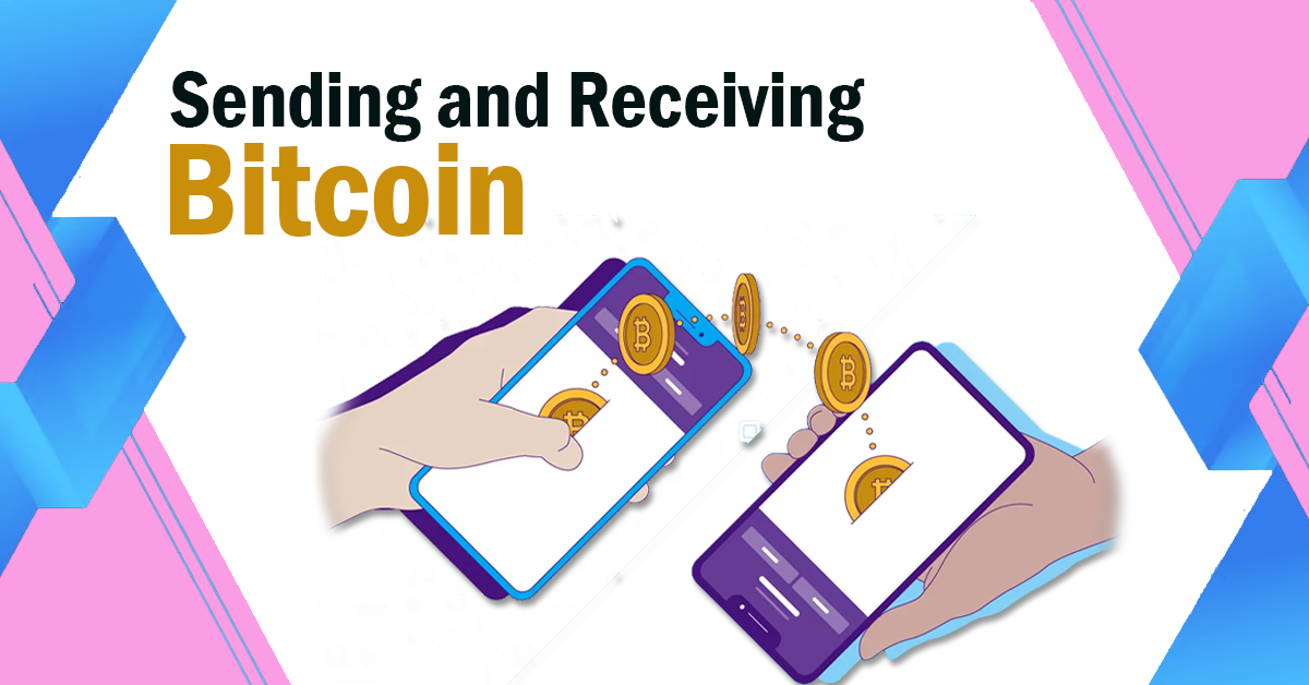 Sending and Receiving Bitcoin